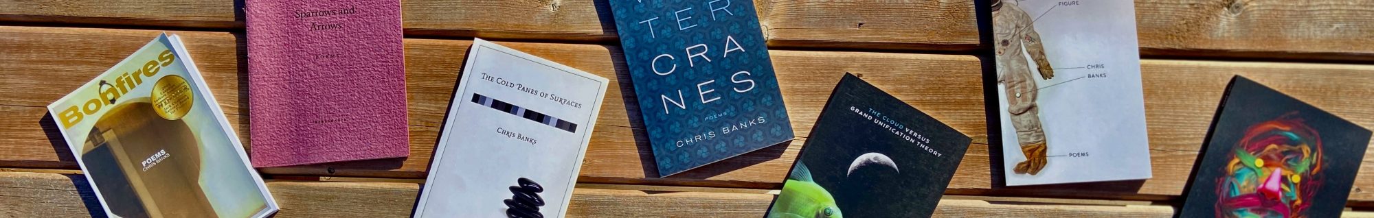 Chris Banks  • Canadian Poet